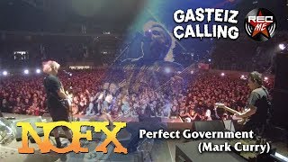 NOFX &quot;Perfect Government&quot; (Mark Curry) @ Gasteiz Calling (10/11/2018)