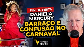 Fim de festa? Daniela Mercury envolvida em confusão...