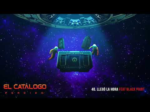 Llegó la Hora - Yaga & Mackie x Black Point | El Catálogo Perdido