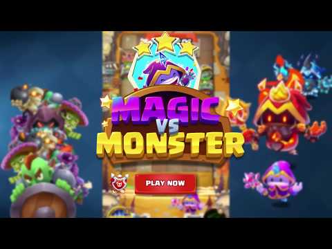 Magic vs Monster