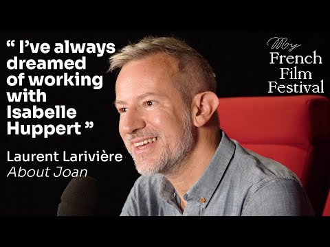 "I've always dreamed of working with Isabelle Huppert" Laurent Larivière