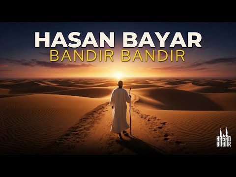 BANDIR BANDIR - HASAN BAYAR