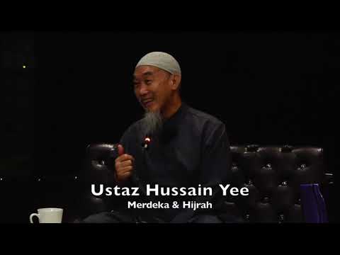 20190831 Ustaz Hussain Yee : Merdeka & Hijrah