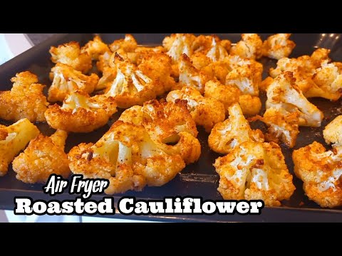 Air Fryer Roasted Cauliflower | Roasted Cauliflower Recipe
