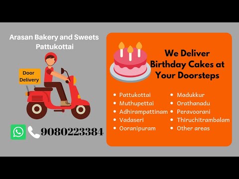 Cake Delivery in Pattukottai | Birthday Cakes in pattukottai | Arasan Bakery and Sweets