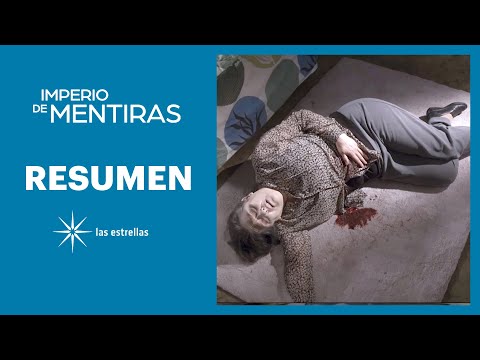 RESUMEN SEMANAL: La muerte de Nieves | Imperio de mentiras | Las Estrellas