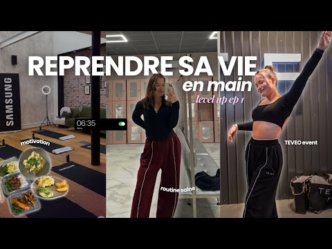 REPRENDRE TA VIE EN MAIN AVANT 2026 | Sortir d'une phase de non motivation - Ep1 Level up