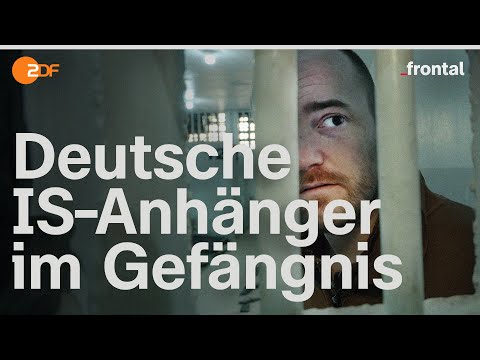 German IS supporters in Syrian prisons – how dangerous would their return be? | frontal