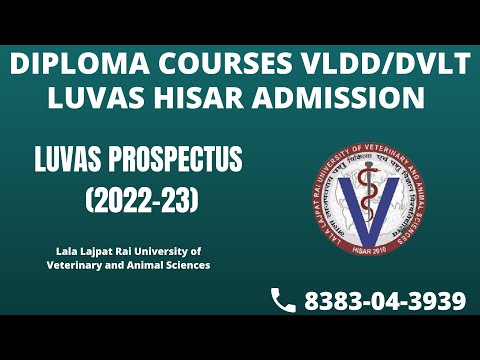 VLDA (VLDD) & DVLT  DIPLOMA ADMISSION PROSPECTUS  || LUVAS HISAR