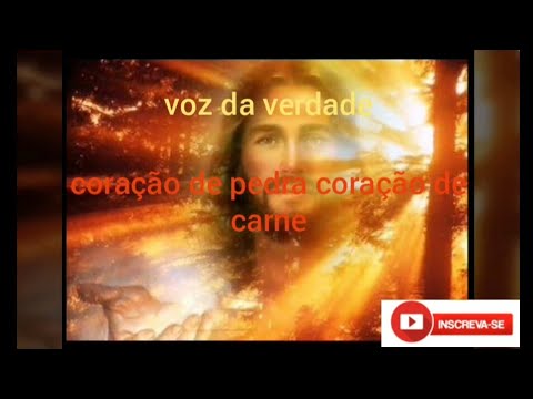 Coração de Pedra em Coração de Carne - Voz da…