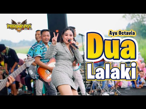 DUA LALAKI - Ayu Octavia - OM NIRWANA Live Mojoagung (Cover koplo)