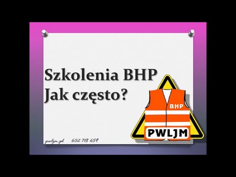 Czasookresy szkoleń BHP