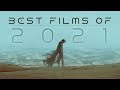 21 Best Films of 2021