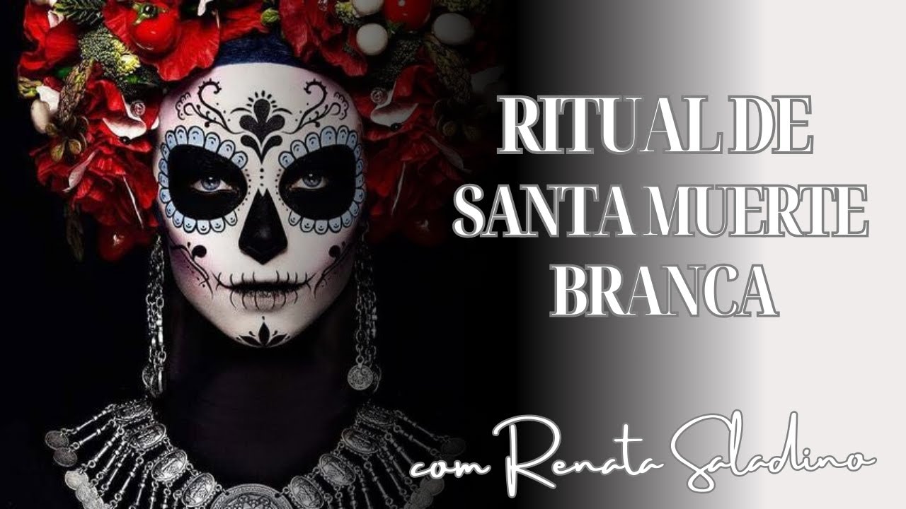 Ritual de Santa Muerte