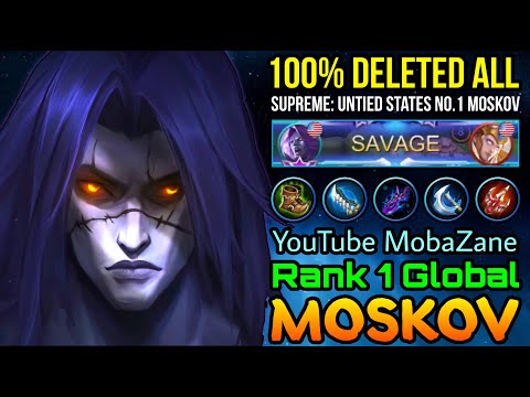 SAVAGE! Supreme No.1 Moskov Delete All His Enemies! - Top 1 Global Moskov by YouTube MobaZane - MLBB