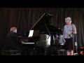 "IT'S ALWAYS YOU": BECKY KILGORE and KEITH INGHAM at JAZZ at CHAUTAUQUA 2012