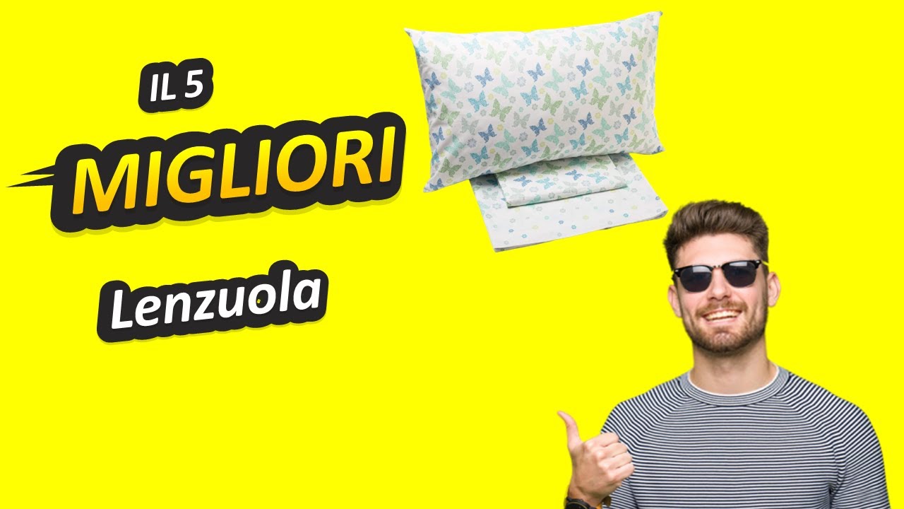 Migliori Lenzuola