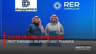 Saudi Arabia Completes First Tokenised Property Deed Transfer