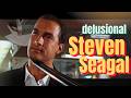 The Bizarre Career of Steven Seagal