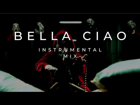 Bella Ciao (Instrumental Remix)