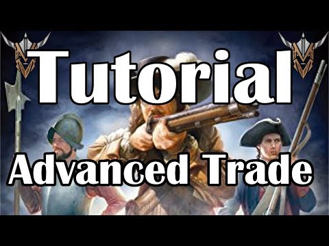 Europa Universalis IV - Tutorial - Advanced Trade