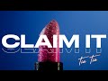 Claim It - Tia Tia [Official Lyric Video]
