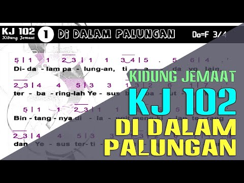 KJ 102 - DI DALAM PALUNGAN