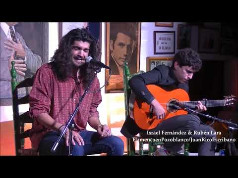 Israel Fernández & Rubén Lara - Fandangos- Pozoblanco