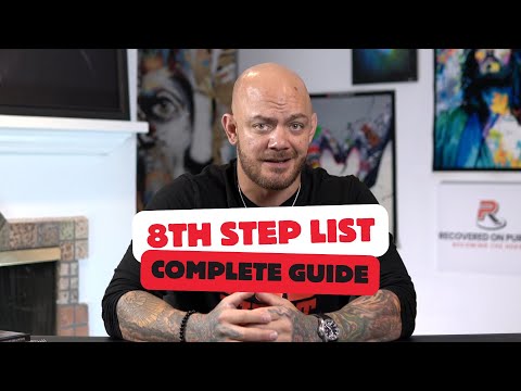8th Step Amends List | Complete Guide