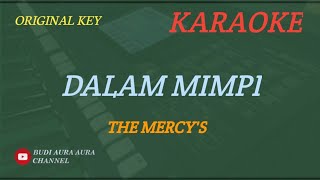 Download lagu DALAM MIMPI THE MERCY S COVER AURA ORIGINAL KEY... mp3