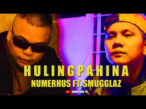 NUMERHUS - Huling Pahina ft. SMUGGLAZ ( lyric video )