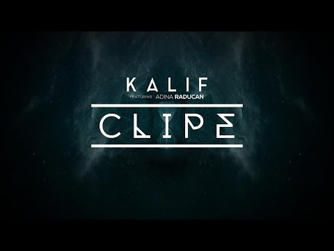Kalif feat. Adina Raducan - Clipe ( Lyric Video )