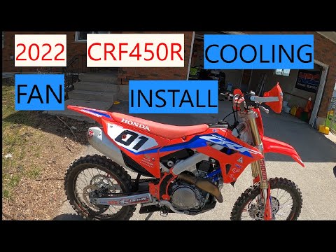 INSALLING FAN ON 2022 CRF450R