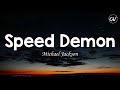 Michael Jackson Speed Demon Lyrics