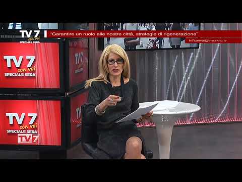 Tv7 con Voi sera del 23/1/2018 - GARANTIRE UN RUOLO ALLE NOSTRE CITTA' (3 di 6)