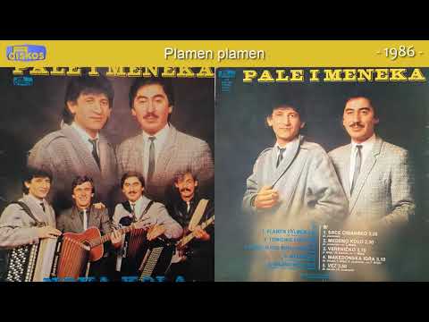 Pale i Meneka - Plamen plamen - (Audio 1986)
