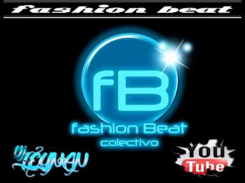 Intro CD Vol 13 Colectivo Fashion Beat ►♫ ''Ritmos De Moda'' ♫◄