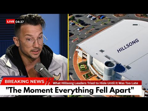 The Collapse of Hillsong: What the Church Never Recovered