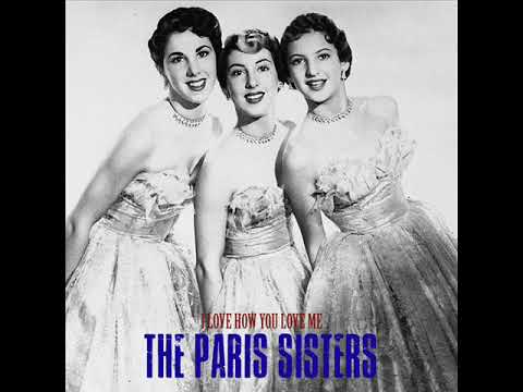 He Knows I Love Him Too Much Paris Sisters In Stereo Sound 2021 2