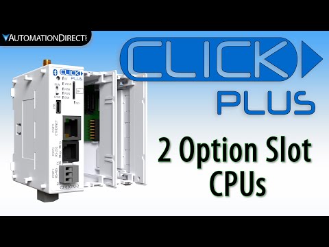 CLICK PLUS PLC- 2 Slot Option CPUs from AutomationDirect