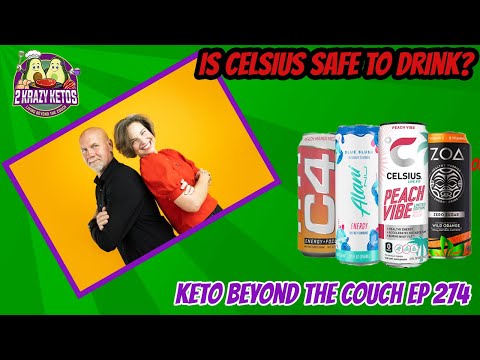 Is Celsius  safe to drink?   |  Does Celsius contain human waste? | Keto Beyond the Couch ep 274