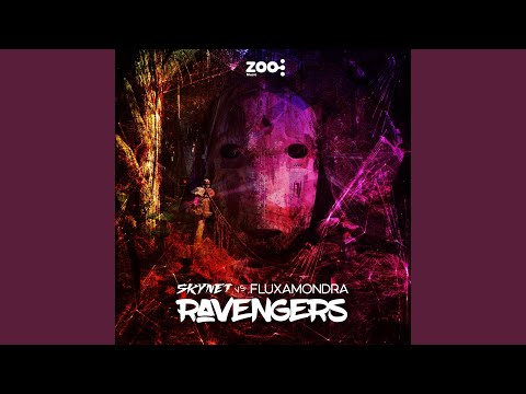 Ravengers (SkyNet vs. Fluxamondra)