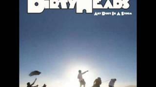 Dirty Heads - Neighborhood