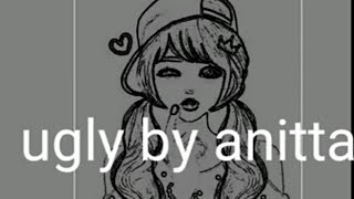 Ugly by Anitta (lyrics)