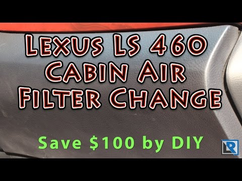How to Change the cabin air filter in a 2006-2017 Lexus LS 460