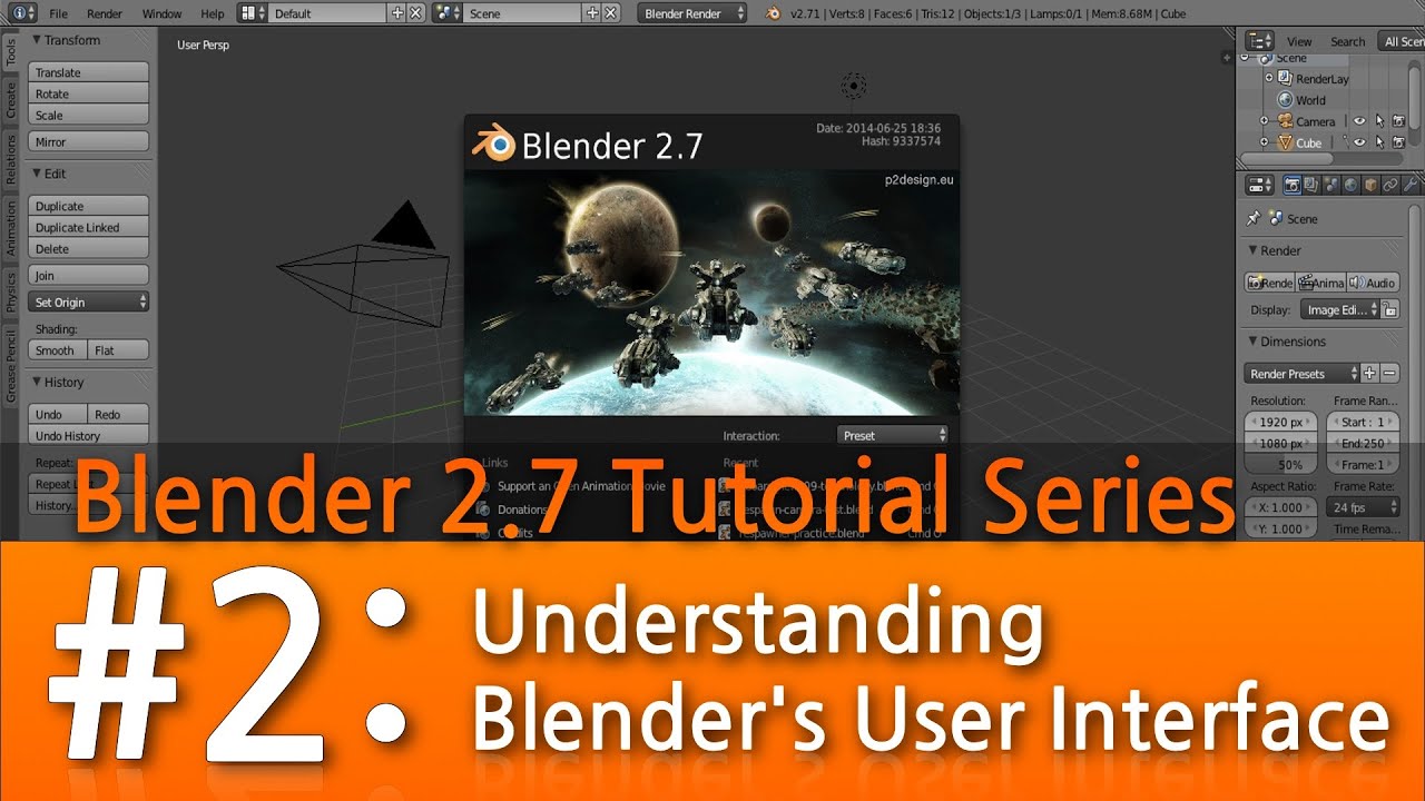 Blender 2.7 Tutorial #2 :  Understanding the User Interface & Preferences #b3d