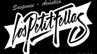 Suspense LosPetitFellas - Acústico // Nicolai Fella &amp; Sebastián Panesso