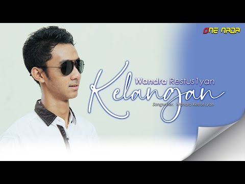 Wandra - Kelangan (Official Music Video)