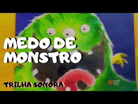 foto thumb vídeo Infantil (Medo de Monstro)