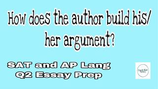 RHETORICAL ANALYSIS ESSAY | How does the author develop his argument? | Coach Hall Writes
